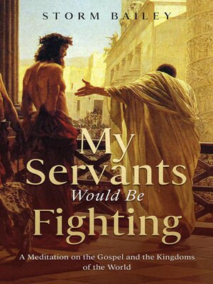 cover image of My Servants Would Be Fighting